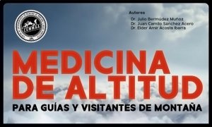 MEDICINA DE ALTITUD para guías y visitantes de mon...
